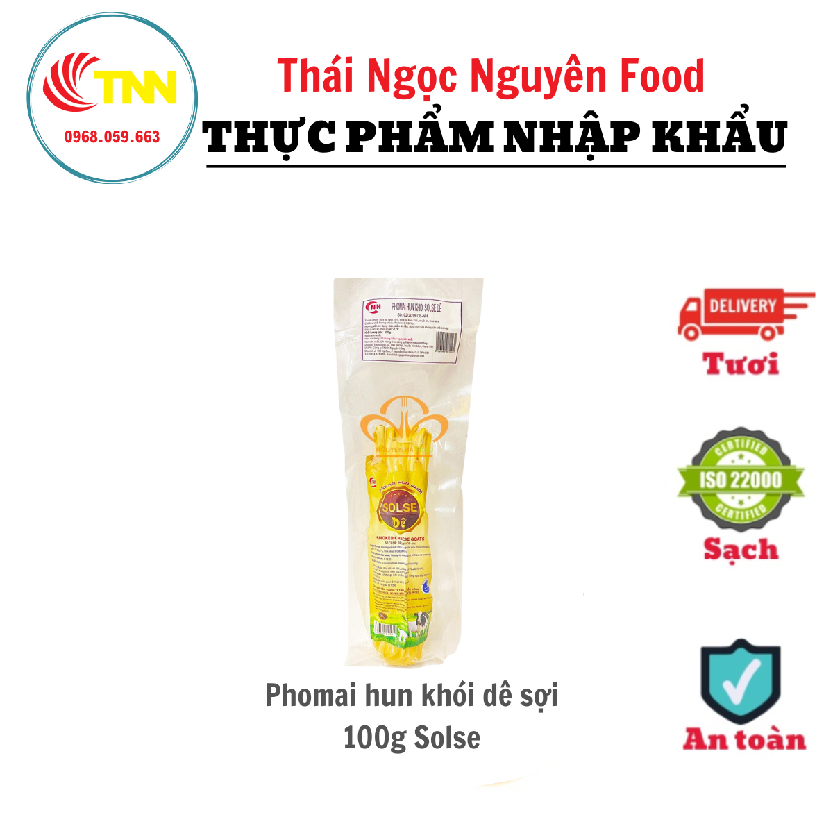 Phomai Hun Khói Dê Qợi 100g Solse