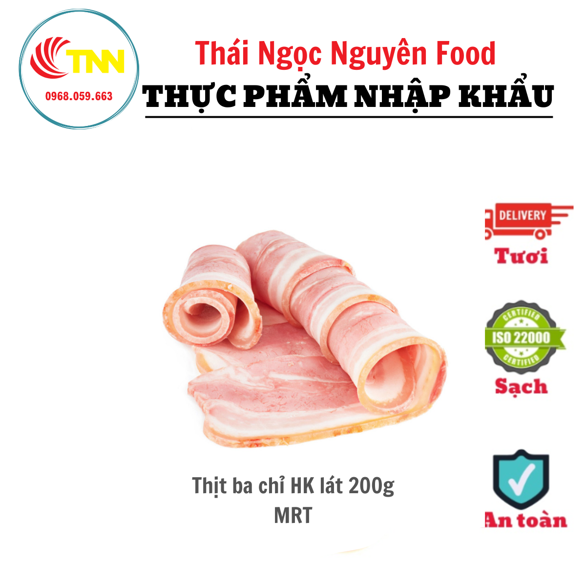 Thịt Ba Chỉ HK Lát 200G MRT