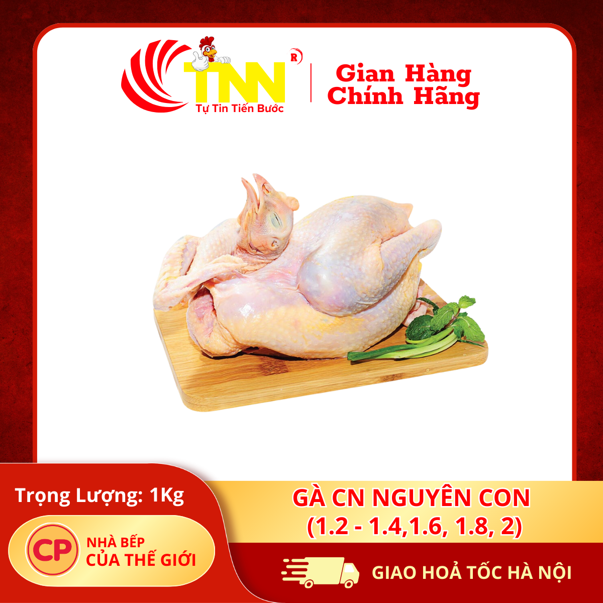 Gà CN nguyên con (1.2 - 1.4,1.6, 1.8, 2)